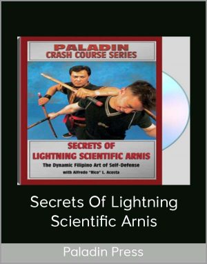 Paladin Press - Secrets Of Lightning Scientific Arnis