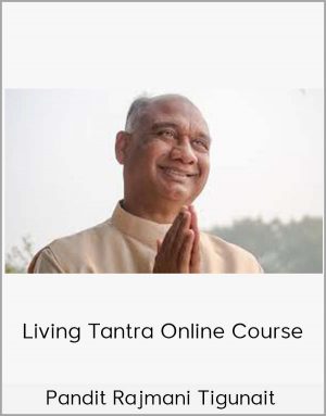 Pandit Rajmani Tigunait - Living Tantra Online Course