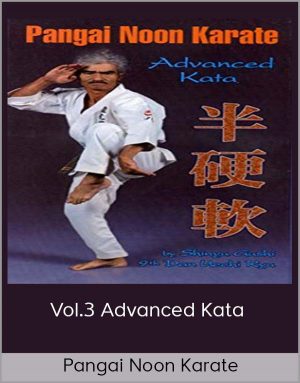 Pangai Noon Karate - Vol.3 Advanced Kata