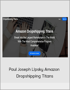 Paul Joseph Lipsky Amazon - Dropshipping Titans