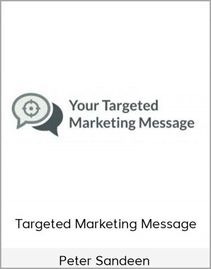 Peter Sandeen - Targeted Marketing Message