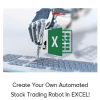 Peter Titus - Create Your Own Automated Stock Trading Robot In EXCEL!