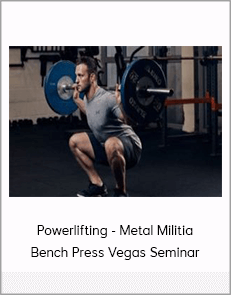 Powerlifting - Metal Militia Bench Press Vegas Seminar