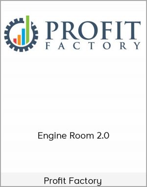 Profit Factory - Engine Room 2.0