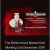 RSD Derek - The Brotherhood Mastermind Monthly Call December 2018