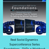 Real Social Dynamics - Superconference Series - Foundations - DVDs + Workbook