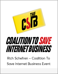 Rich Schefren – Coalition To Save Internet Business Event