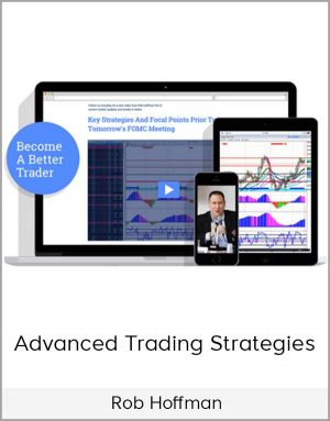 Rob Hoffman - Advanced Trading Strategies