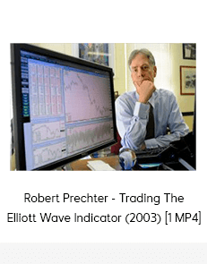 Robert Prechter - Trading The Elliott Wave Indicator (2003) [1 MP4]