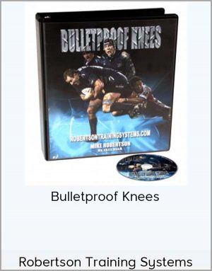 Robertson Training Systems - Bulletproof Knees