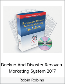 Robin Robins - Backup And Disaster Recovery Marketing System 2017