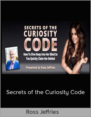 Ross Jeffries - Secrets Of The Curiosity Code