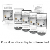 Russ Horn - Forex Equinox Presented