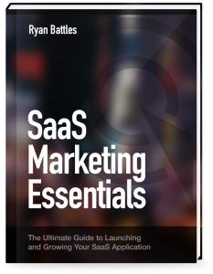 Ryan Battles - SaaS Marketing Essentials