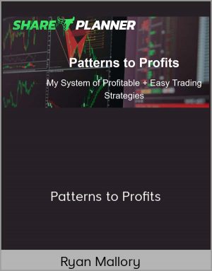 Ryan Mallory - Patterns to Profits