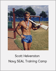 Scott Helvenston - Navy SEAL Training Camp