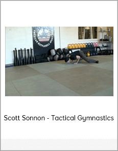 Scott Sonnon - Tactical Gymnastics