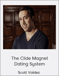 Scott Valdez - The Clide Magnet Dating System