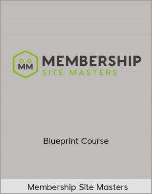 Membership Site Masters Blueprint Course