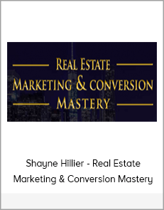 Shayne Hillier - Real Estate Marketing & Conversion Mastery