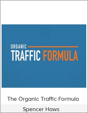 Spencer Haws - The Organic Traffic Formula