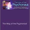 Stanislav Grof - The Way of the Psychonaut