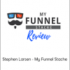 Stephen Larsen - My Funnel Stache