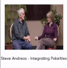 Steve Andreas - Integrating Polarities