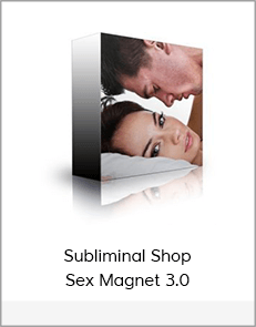 Subliminal Shop - Sex Magnet 3.0