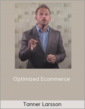 Tanner Larsson - Optimized Ecommerce