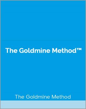 The Goldmine Method