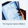 The Haystack Options Method