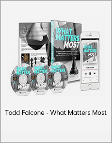 Todd Falcone - What Matters Most