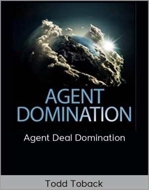 Todd Toback - Agent Deal Domination