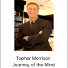 Topher Morrison - Journey of the Mind