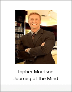 Topher Morrison - Journey of the Mind