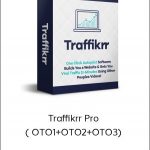 Traffikrr Pro ( OTO1+OTO2+OTO3)