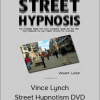 Vince Lynch - Street Hypnotism DVD