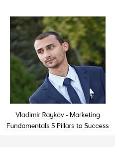 Vladimir Raykov - Marketing Fundamentals 5 Pillars to Success