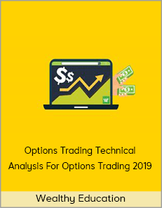 Wealthy Education - Options Trading Technical Analysis For Options Trading 2019