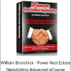 William Bronchick - Power Real Estate Negotiating Advanced eCourse