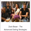 Zack Bauer - The Advanced Dating Strategies