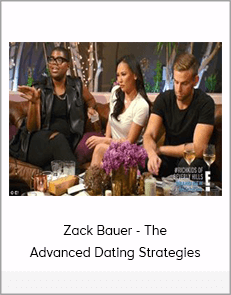 Zack Bauer - The Advanced Dating Strategies