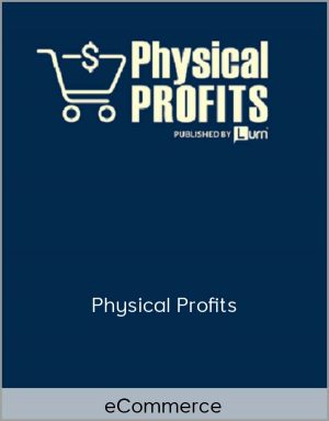 eCommerce - Physical Profits