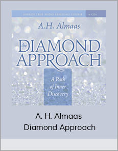 A. H. Almaas - Diamond Approach