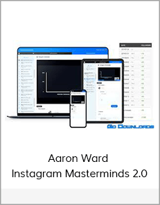 Aaron Ward - Instagram Masterminds 2.0