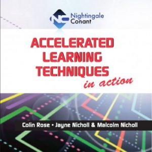 Accelerated Learning Techniques in Action