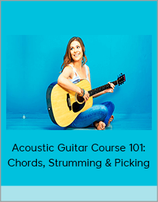 Acoustic Guitar Course 101: Chords, Strumming & Picking