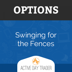 Activedaytrader - Swinging For The Fences