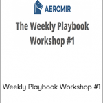 Amy Meissner - Weekly Playbook Workshop #1